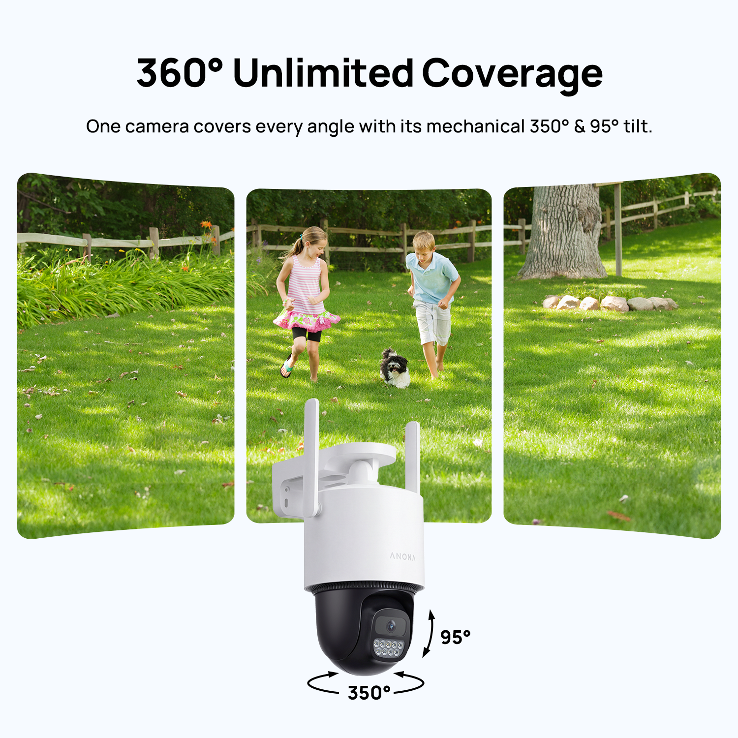With remote pan and tilt control, the Anona Orbis provides wider outdoor coverage while reducing blind spots around your home.